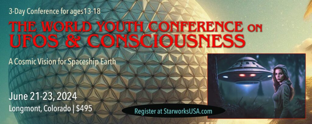 The World Youth Conference on UFOs & Consciousness