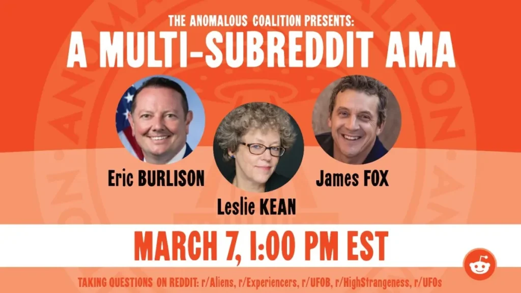 Anomalous Coalition - Multi-Subreddit AMA - Rep. Eric Burlison, James Fox & Host Leslie Kean