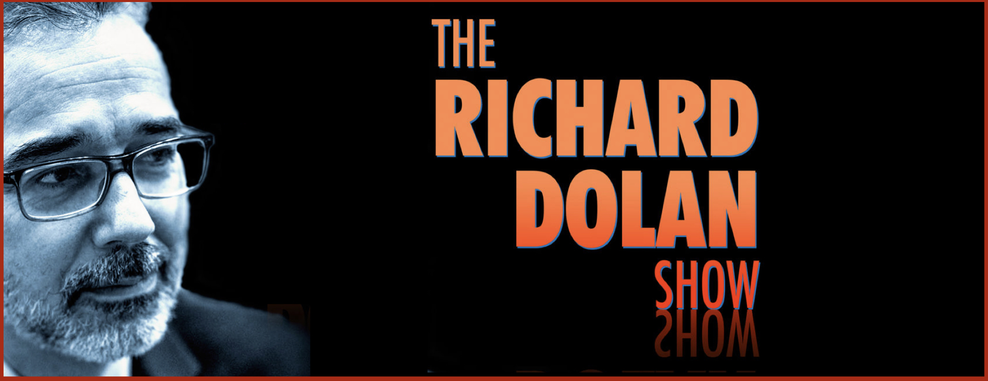 UFO Podcast - The Richard Dolan Show