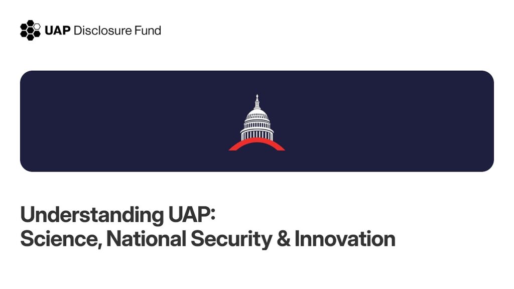 UAP Disclosure Fund - Understanding UAP
