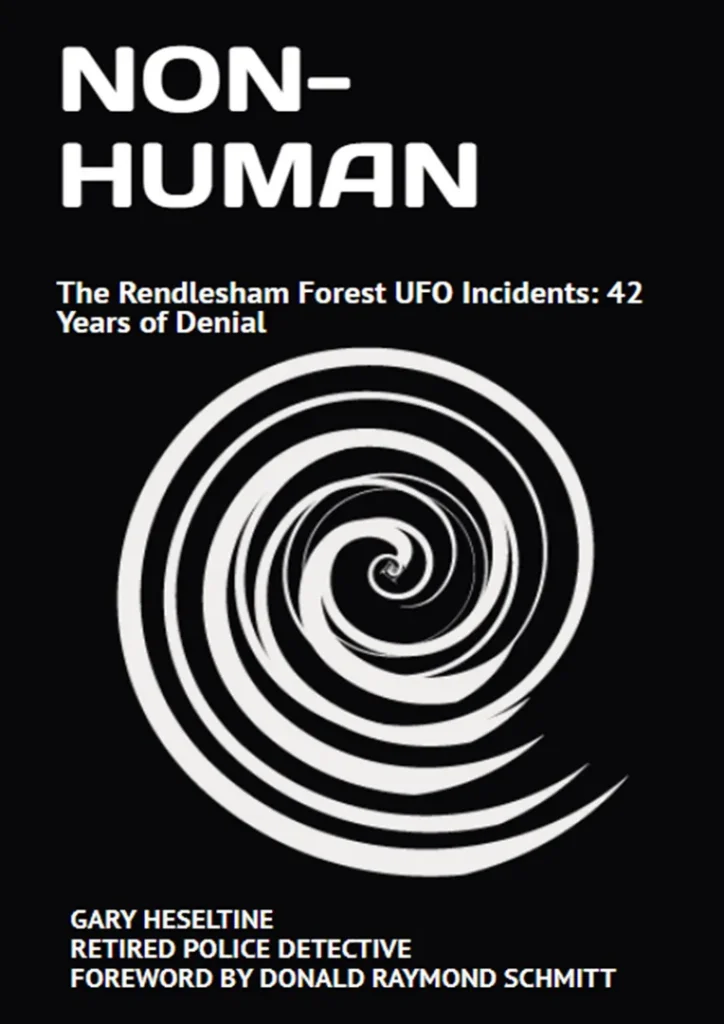 Book Cover NON-HUMAN: The: Rendlesham Forest UFO Incidents: 42 Years of Denial